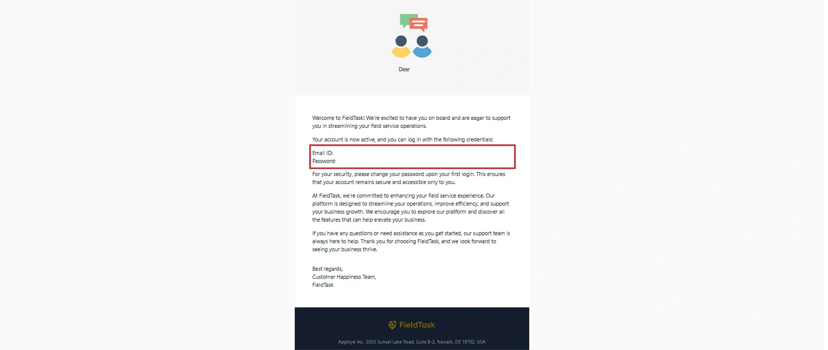 FieldTask welcome email showing account activation details, login credential section with Email ID and Password highlighted in red, security note to change password after first login, support message, and FieldTask footer with company address.