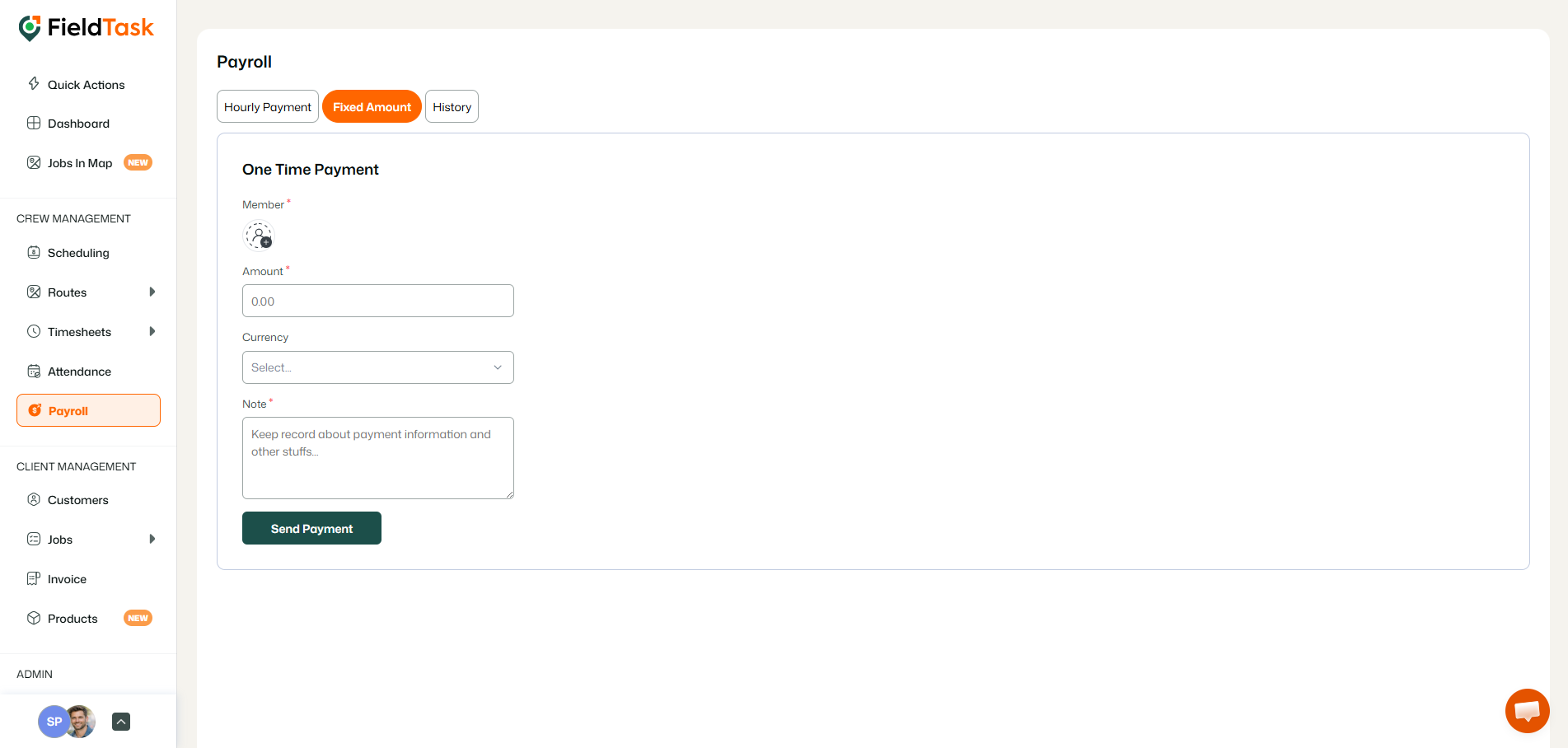 FieldTask payroll Fixed Amount tab with one-time payment form displayed