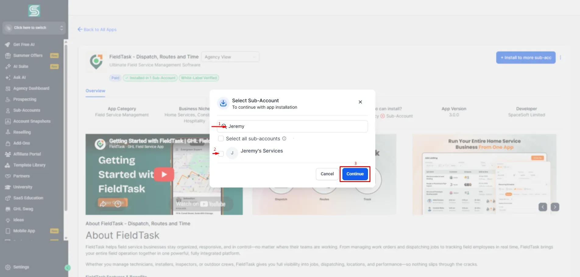 FieldTask app overview in GoHighLevel with a Select Sub-Account modal open during installation. The search field shows “Jeremy,” Jeremy’s Services is listed, and the Continue button is highlighted in red, guiding the next setup step clearly.